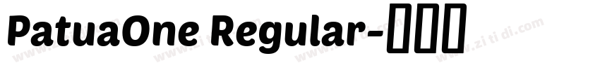 PatuaOne Regular字体转换 PatuaOne Regular字体转换